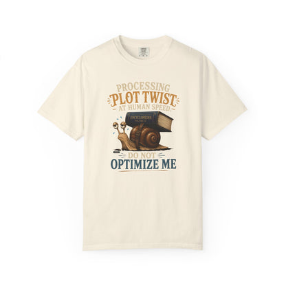 BOOKTee: Processing  Plot Twist At Human Speed. Do not Optimize  Me T-Shirt