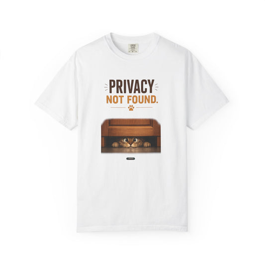 CAT: Privacy Not Found Cat T-Shirt