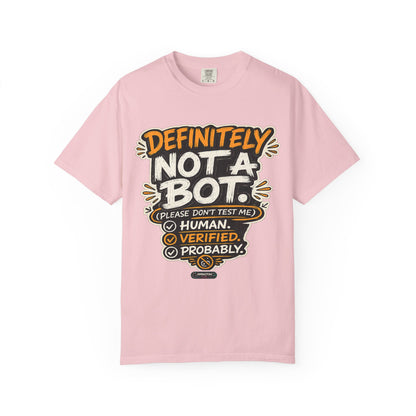 Definitely Not a Bot T-Shirt