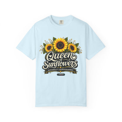 Queen of Sunflowers Naturally Unprogrammed T-Shirt